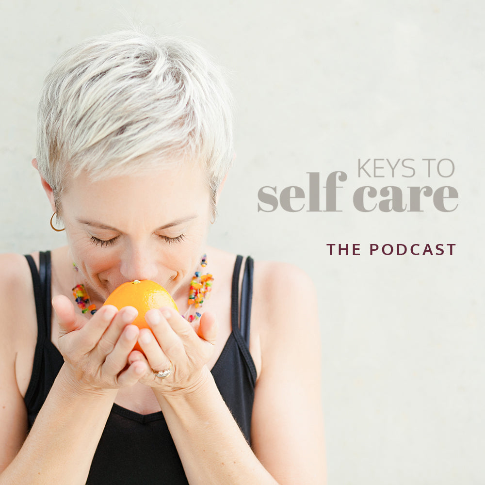 Keys to Self Care podcast - Episode 1